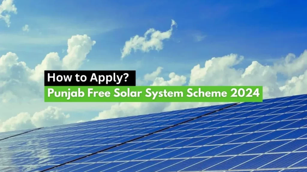 Punjab's Free Solar Panel Scheme